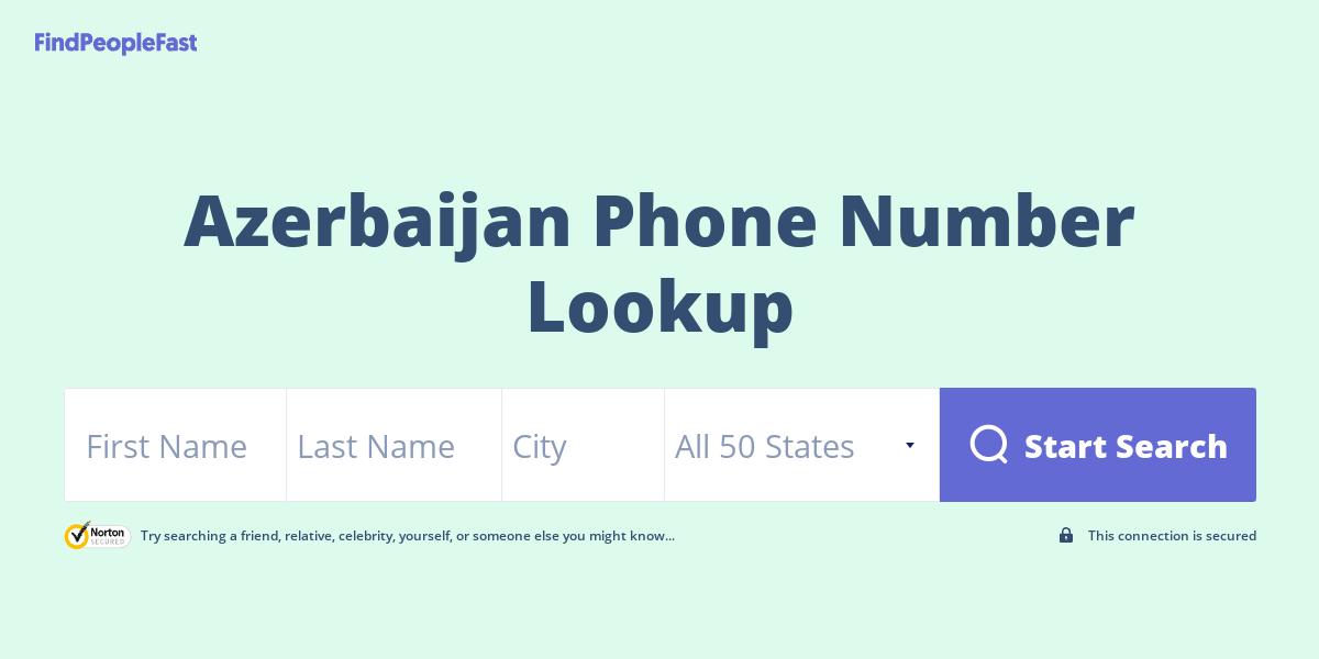Azerbaijan Phone Number Lookup & Search