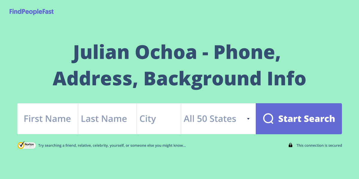 Julian Ochoa Phone Number, Address, Age, Contact Info & More